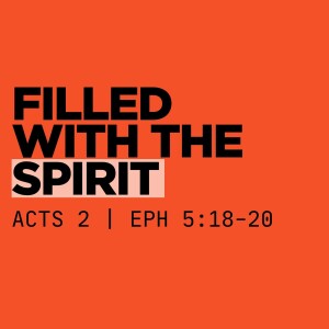 Filled with the Spirit