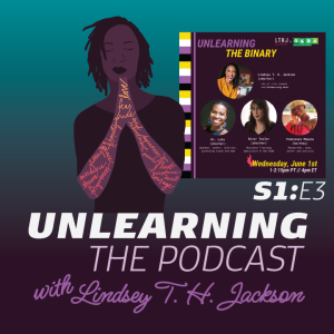 Podcast: Unlearning the Binary