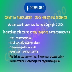 4.90$ Convey by FinnovationZ — Stock Market For Beginners — Courses4sale.pro