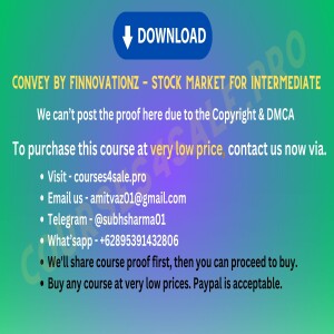 4.91$ Convey by FinnovationZ — Stock Market For Intermediate— Courses4sale.pro