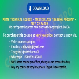 4.33$ Prime Technical Course — Masterclass Training Program — May 22 Batch — Courses4sale.pro