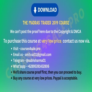 Rs 350-The Madras Trader 2019 Course— Courses4sale.pro