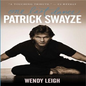 PDF Patrick Swayze: One Last Dance     Paperback – Illustrated, October 20, 2009