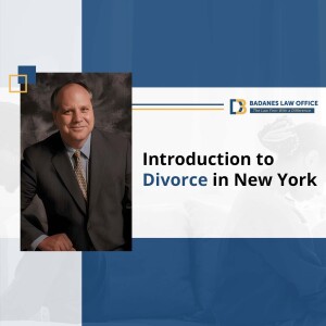 Introduction to Divorce in New York