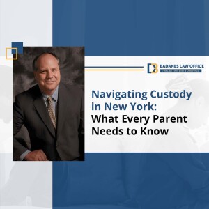 Navigating Custody in New York