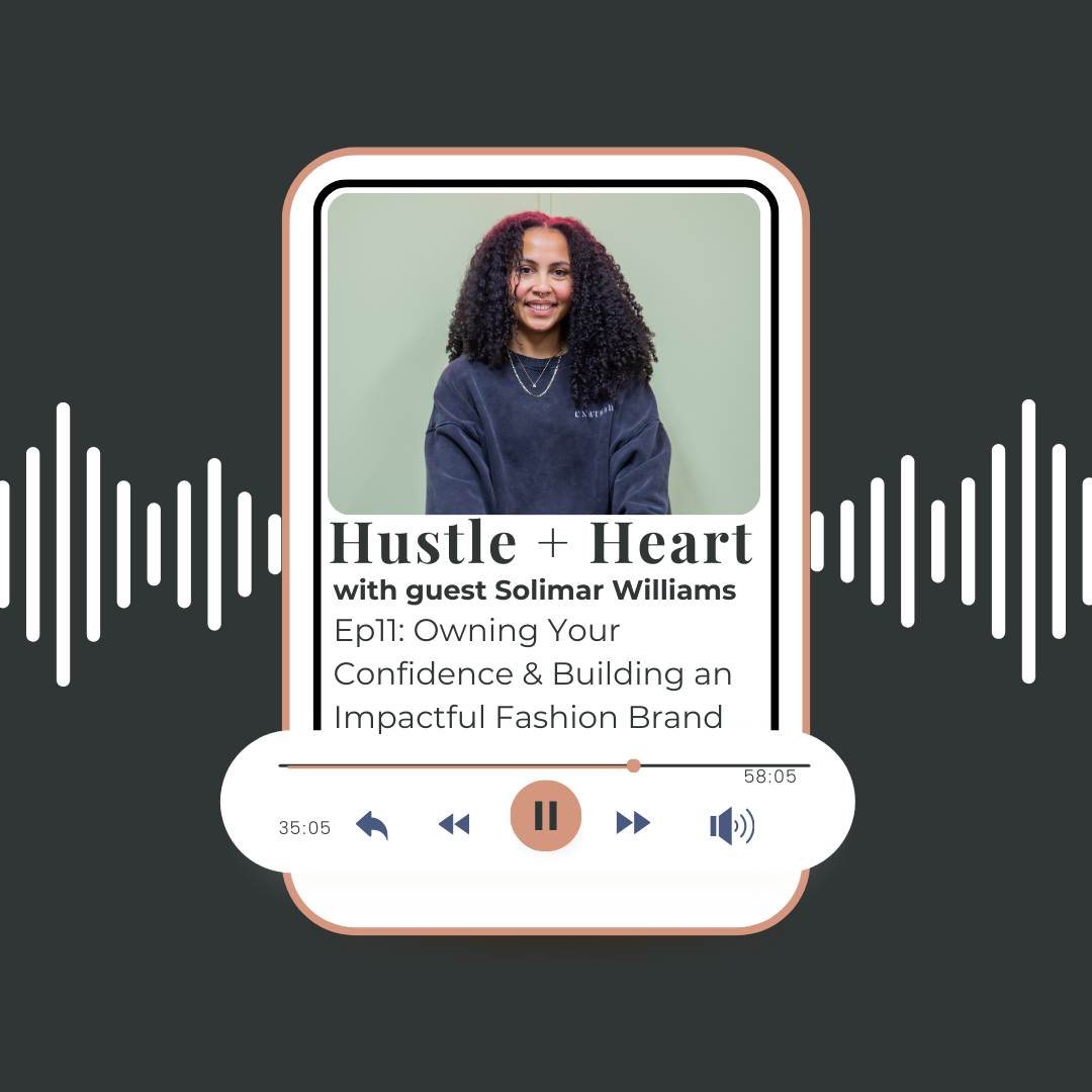 Hustle + Heart: Finding Success on Your Own Terms