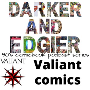 90s Valiant Comics