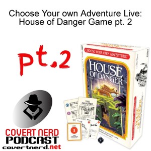 Choose Your own Adventure Live: House of Danger Game pt. 2