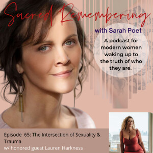 The Intersection of Sexuality & Trauma w/ Lauren Harkness