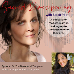 The Devotional Template w/ Saskia Tarquino