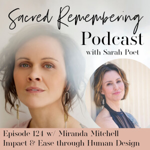 Impact & Ease through Human Design w/ Miranda Mitchell