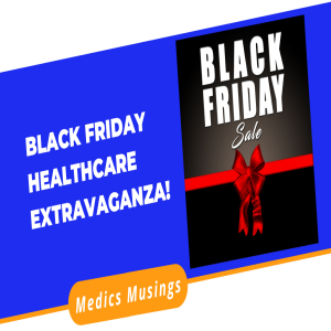Black Friday Bargain Bin Healthcare Extravaganza