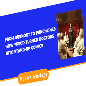 From Burnout to Punchlines: Freud's Solution