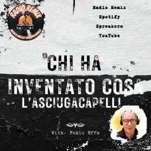 Episodio 4 L’asciugacapelli