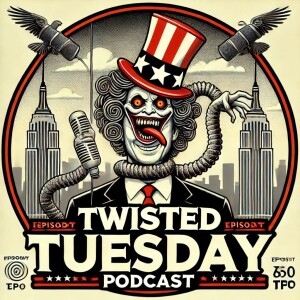 Twisted Tuesday 12/10/2024