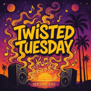 Twisted Tuesday 05/20/2025
