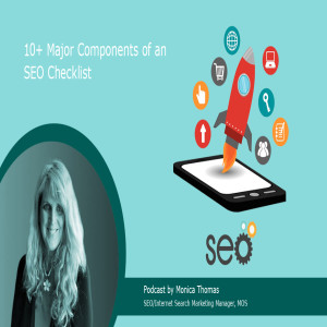 Podcast - 10+ Major Components of an SEO Checklist
