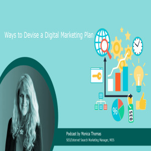 Podcast - Ways to Devise a Digital Marketing Plan