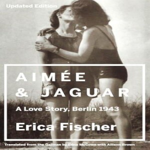 PDF Aimee & Jaguar: A Love Story, Berlin 1943     Paperback – September 1, 2015