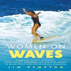 PDF Women on Waves: A Cultural History of Surfing: From Ancient Goddesses and Hawaiian