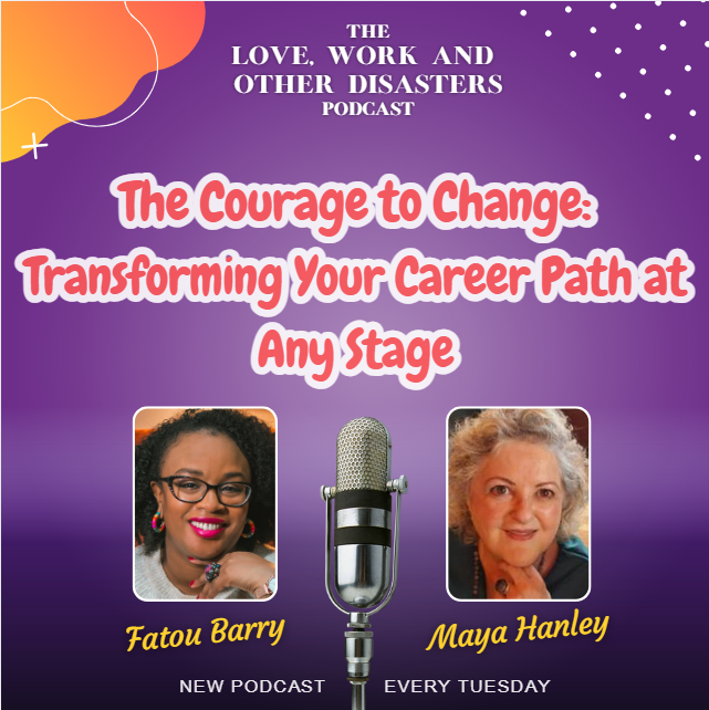 The Love, Work & Other Disasters Podcast