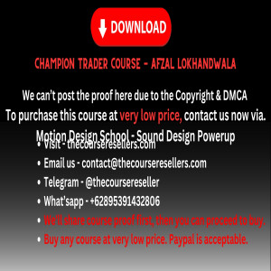 Thecourseresellers.com - Champion Trader Course - Afzal Lokhandwala