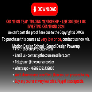 Thecourseresellers.com -  Champion Team Trading Mentorship – Leif Soreide ( US Investing Champion) 2024