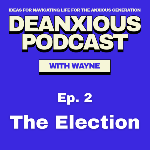 Episode 2: The Election