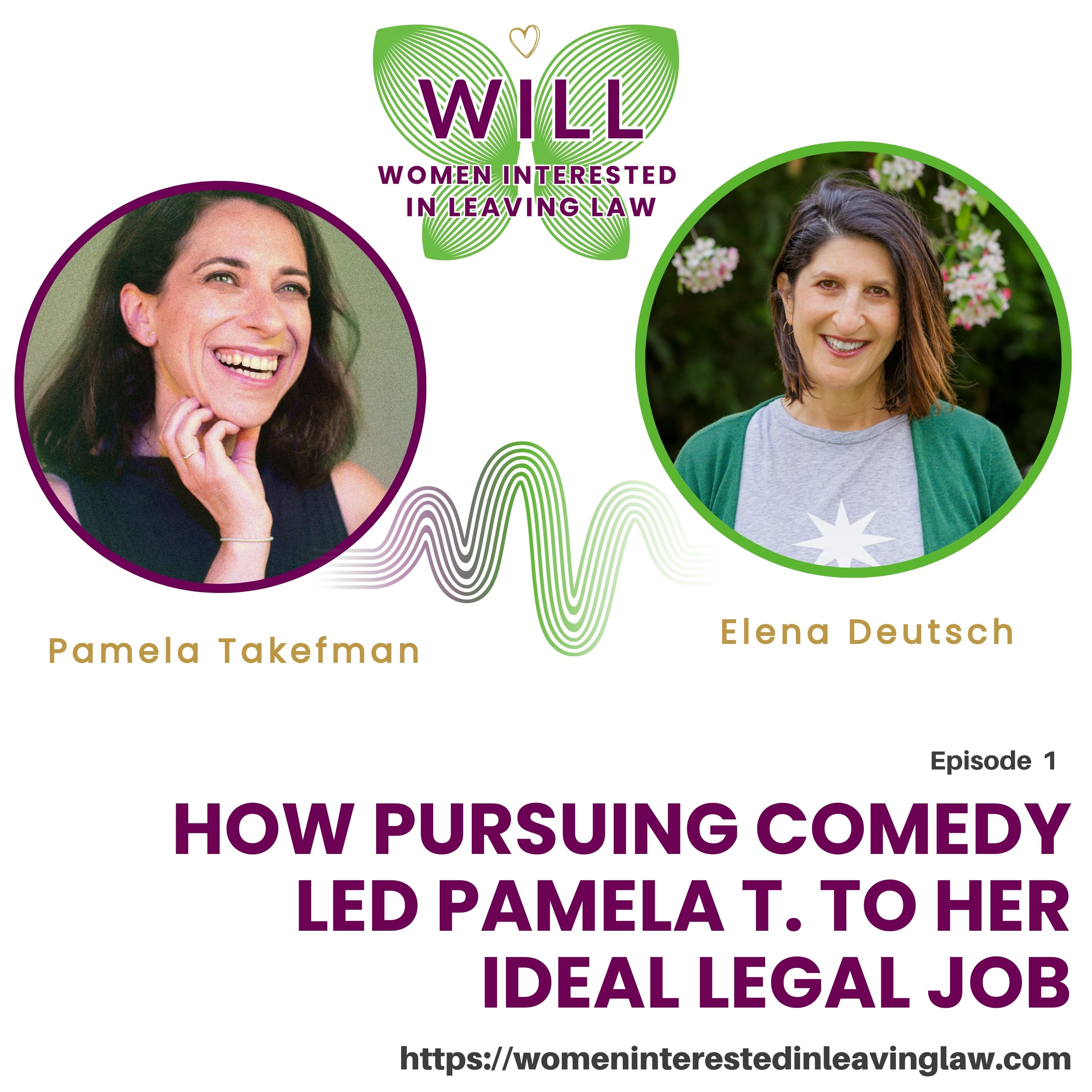 WILL - Women Interested in Leaving Law