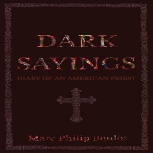 PDF Dark Sayings: Diary of an American Priest     Paperback – October 2, 2023