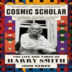 PDF Cosmic Scholar: The Life and Times of Harry Smith     Paperback – August 20, 2024