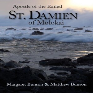 PDF St. Damien of Molokai: Apostle of the Exiled     Paperback – Illustrated, August 1,