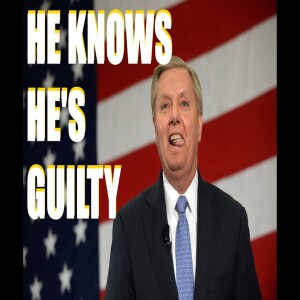 Lindsey Graham Says The Outrageous Quiet Part Out Loud.