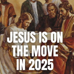 Ep. 7 Don’t Miss the Move of God in 2025!