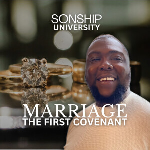 Ep. 10 Marriage: The First Covenant (Spoken Word Live Performance)