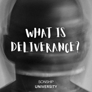 Ep. 1 WHAT IS DELIVERANCE? (The Mystery of the Soul, the 3 Levels of Deliverance & Understanding your Authority in Jesus)