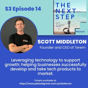 Leveraging technology to support growth: helping businesses successfully develop and take tech products to market, with Scott Middleton, Founder and C...