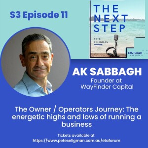 The Owner / Operators Journey: The energetic highs and lows of running a business with Akram Sabbagh, Founder at WayFinder Capital