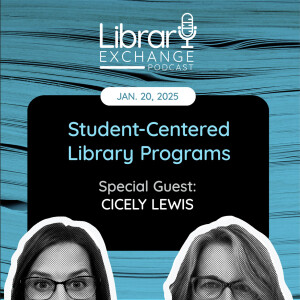 Student-Centered Library Programs