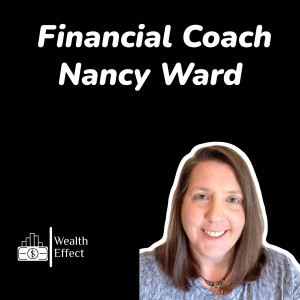 Financial Coach - Nancy Ward | The Wealth Effect