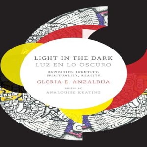 PDF Light in the Dark/Luz en lo Oscuro: Rewriting Identity, Spirituality, Realit