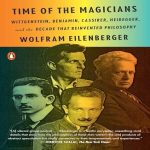 PDF Time of the Magicians: Wittgenstein, Benjamin, Cassirer, Heidegger, and the Deca