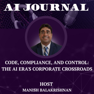 Code, Compliance, and Control: The AI Era's Corporate Crossroads