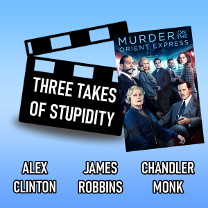 Murder on the Orient Express (2017) | Murder Mystery Trilogy