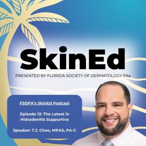 The Latest in Hidradenitis Suppurtiva