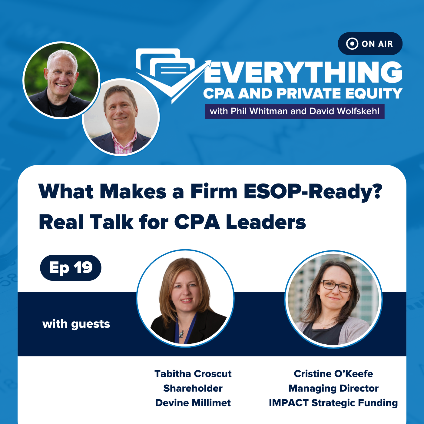 Ep 19: What Makes a Firm ESOP-Ready? Real Talk for CPA Leaders