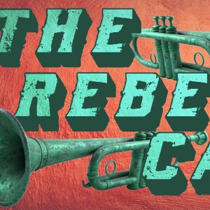 The Rebels' Call