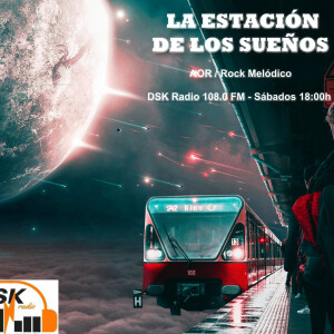 La Estación de los Sueños - Episodio 31