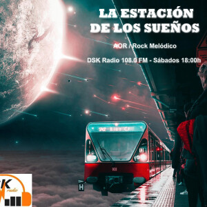 La Estación de los Sueños - Episodio 36