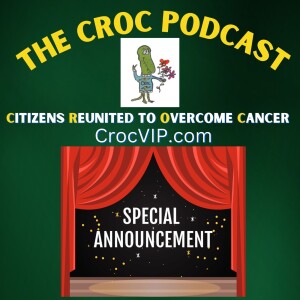 CROC Podcast Special Announcement